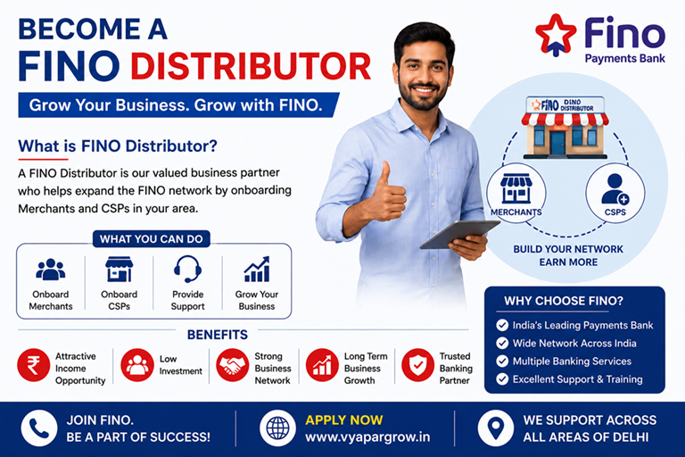 FINO Distributor Registration Become FINO Distributor in Delhi Vyapar Grow